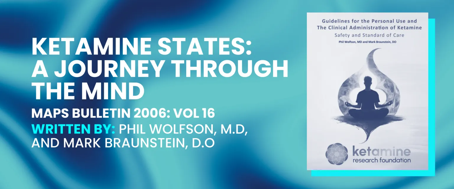 Spotlight: "Ketamine States: A Journey Through the Mind" (Wolfson, et al, 2025)